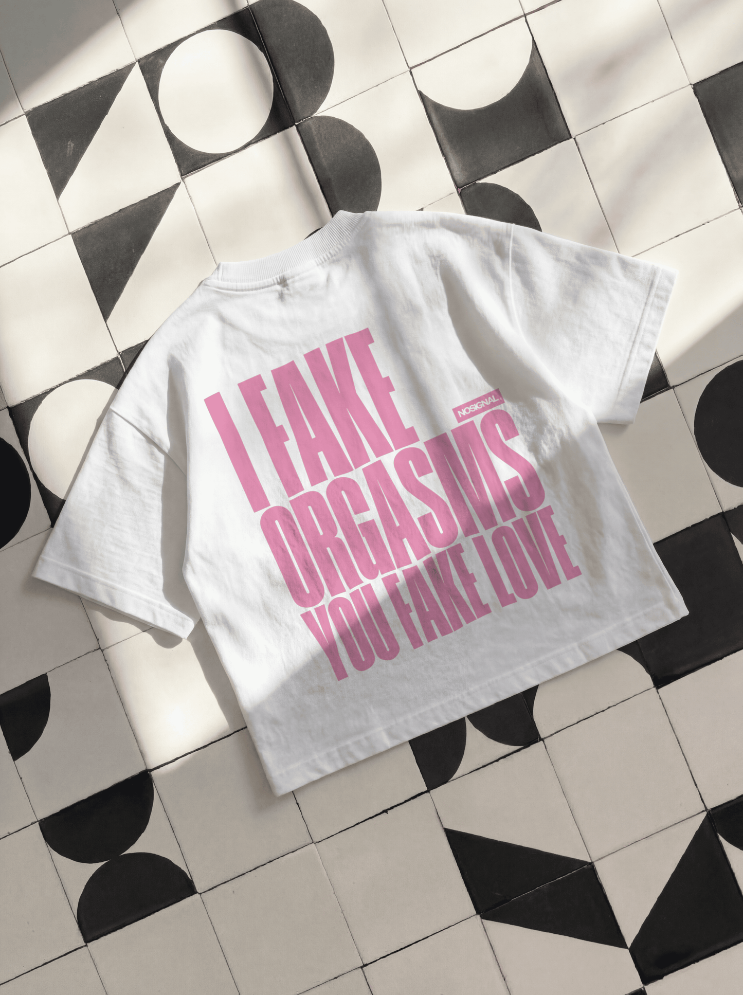 I FAKE ORGASMS. YOU FAKE LOVE. "PINK"