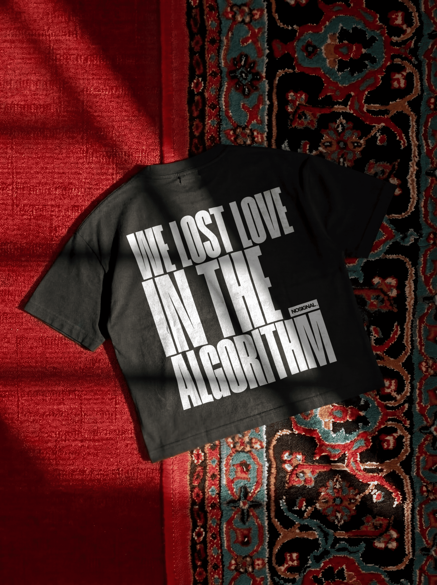 WE LOST LOVE IN THE ALGORITHM.